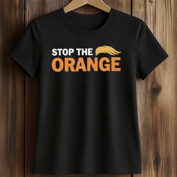 Stop The Orange Shirt