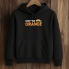 Stop The Orange Shirt