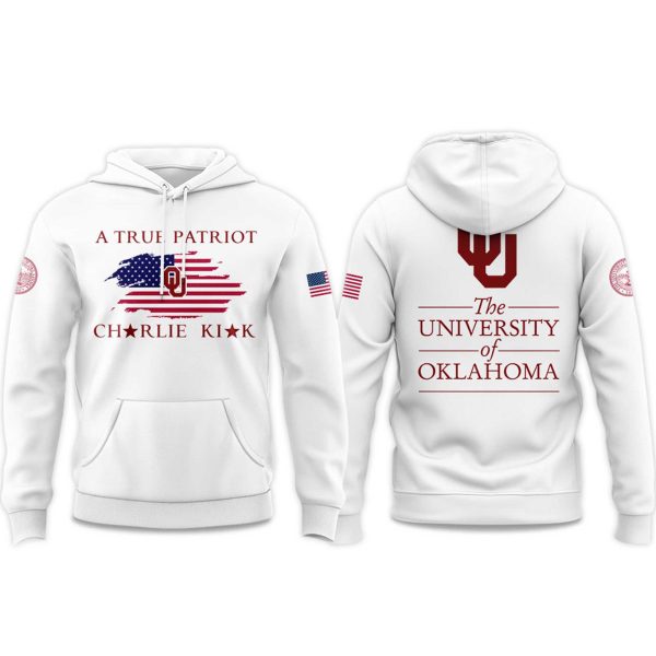 The University Of Oklahoma A True Patriot Charlie Kirk 2025 Hoodie 1