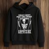 Today I Don't Feel Like Doing Anything Except My Wife I'll Do Her Shirt 7 Today I Dont Feel Like Doing Anything Except My Wife Ill Do Her Shirt 4