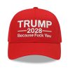 Trump Because Fuck You 2028 Hat