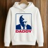 Trump Daddy Shirt