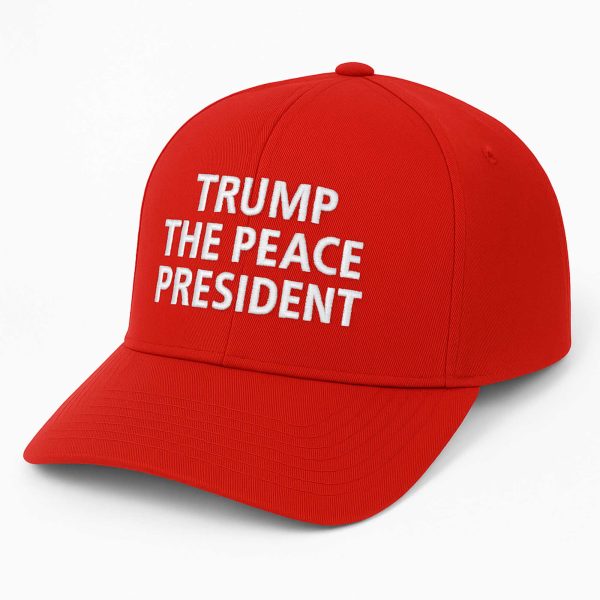 Trump The Peace President 2025 Hat