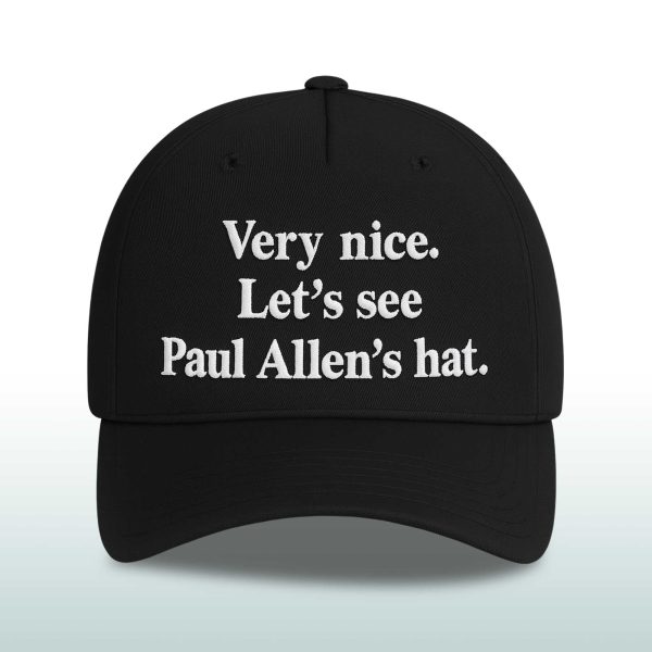 Very Nice. Let's See Paul Allen's Hat