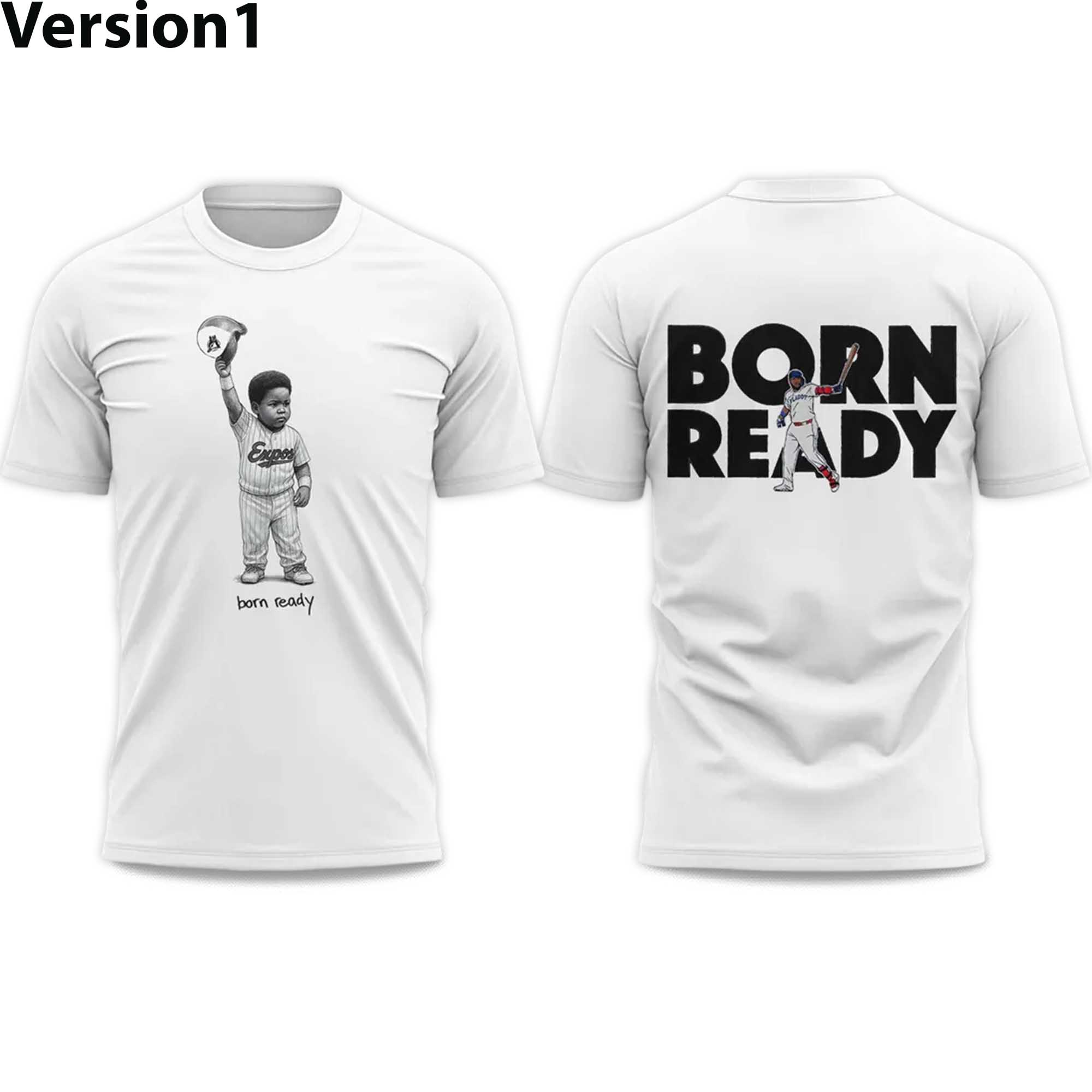 Vladimir Guerrero Jr Born Ready T-shirt 1 Vladimir Guerrero Jr Born Ready T shirt (1)