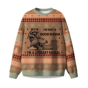 2025 I'm Not A Bookworm I'm A Literary Rascal Ugly Christmas Sweater