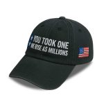You Took One, We Rise As Millions Hat