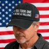 You Took One, We Rise As Millions Hat