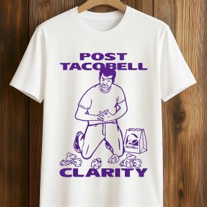 Post Taco Bell Clarity Shirt