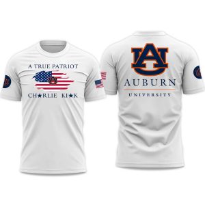 Auburn University A True Patriot Charlie Kirk 2025 T Shirt 1