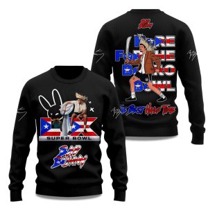 Bad Bunny Here For The Benito Bowl The Best Half Time 2025 Sweatshirt 1