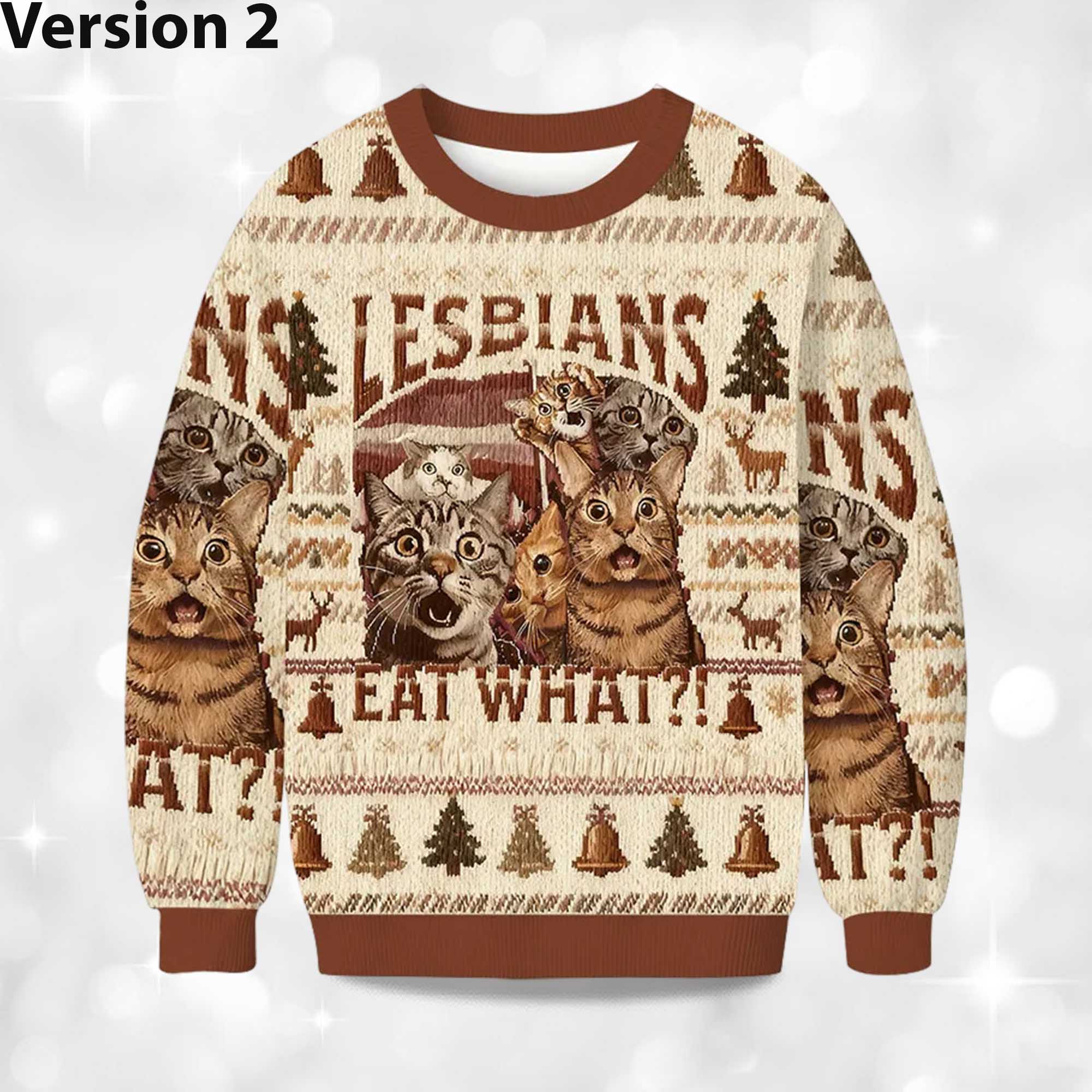 2025 Christmas Lesbians Eat What Cat Ugly Sweater 2 2025 Christmas Lesbians Eat What Cat Ugly Sweater (2)
