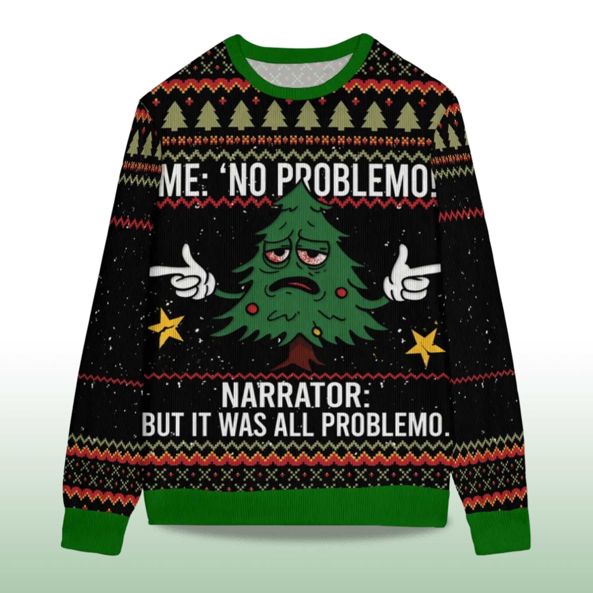 2025 Christmas Tree Me No Problemo Ugly Sweater 2 2025 Christmas Tree Me No Problemo Ugly Sweater