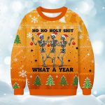 2025 Ho Ho Holy Shit What A Year Christmas Ugly Sweater