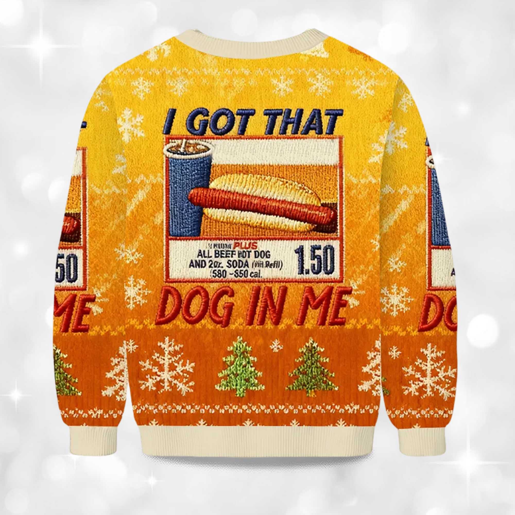 2025 I Got That Dog In Me Christmas Ugly Sweater 2 2025 I Got That Dog In Me Christmas Ugly Sweater 2