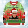2025 It Can't Be Christmas Can It It Can Christmas Ugly Sweater 4 2025 It Cant Be Christmas Can It It Can Christmas Ugly Sweater 1