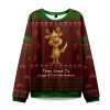 2025 They Used To Laugh and Call Him Names Rudolph Christmas Ugly Sweater 1