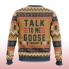 2025 Top gun Talk to me Goose Ugly Christmas Sweater 3 2025 Top gun Talk to me Goose Ugly Christmas Sweater