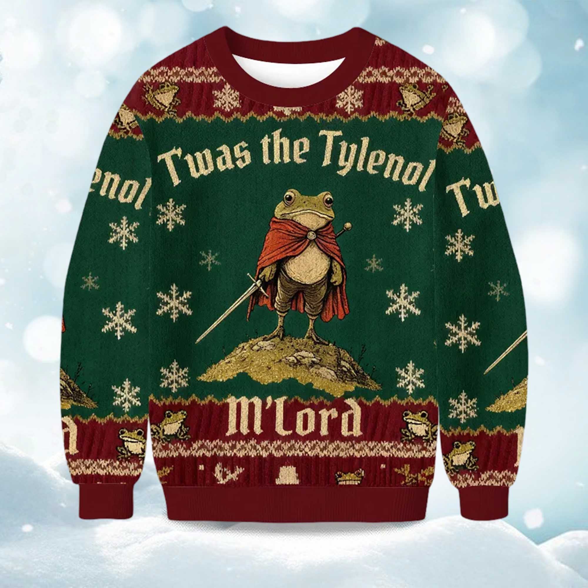 2025 Twas The Tylenol M'Lord Frog Christmas Ugly Sweater 2025 Twas The Tylenol M'Lord Frog Christmas Ugly Sweater