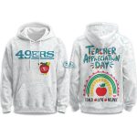 49ers Teacher Appreciation Day 2025 Hoodie