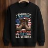 I Sacrifited I'm No Loser I'm No Sucker O'Ma U.S. Veteran Shirt