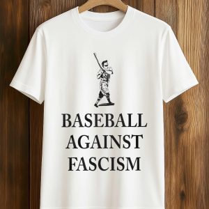 Baseball Against Fascism Shirt