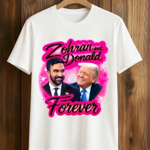 Zohran and Donald Forever Shirt