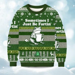 2025 Sometimes I Just Be Fartin Frog Christmas Ugly Sweater 1
