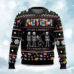 Autism Is Not Disability Ugly Christmas Sweater