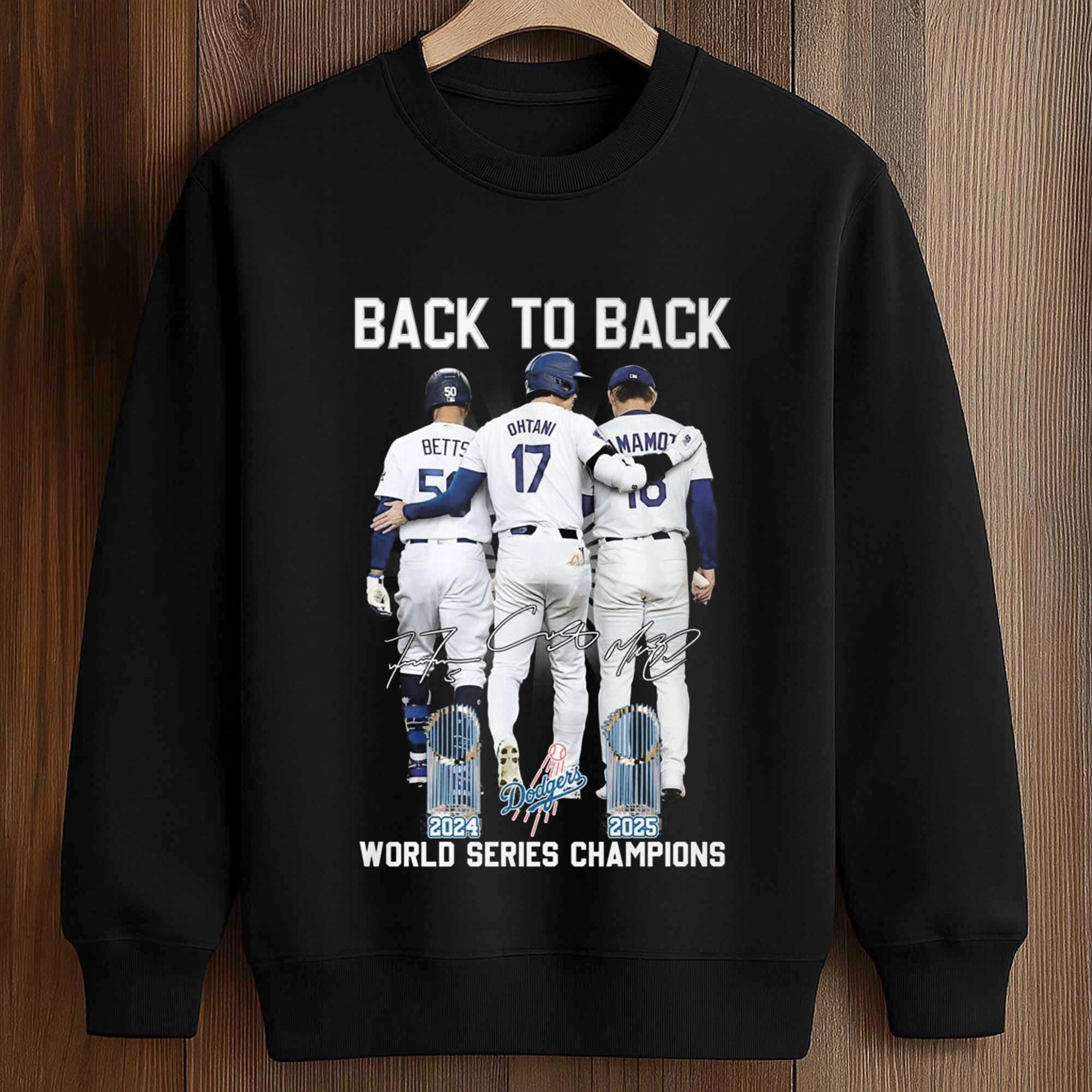 Back To Back World Series Champions 2025 Dodgers Shirt 3 Back To Back World Series Champions 2025 Dodgers Shirt