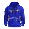Blue Jays Forever Not Just When We Win 2025 Quarter Zip Hoodie