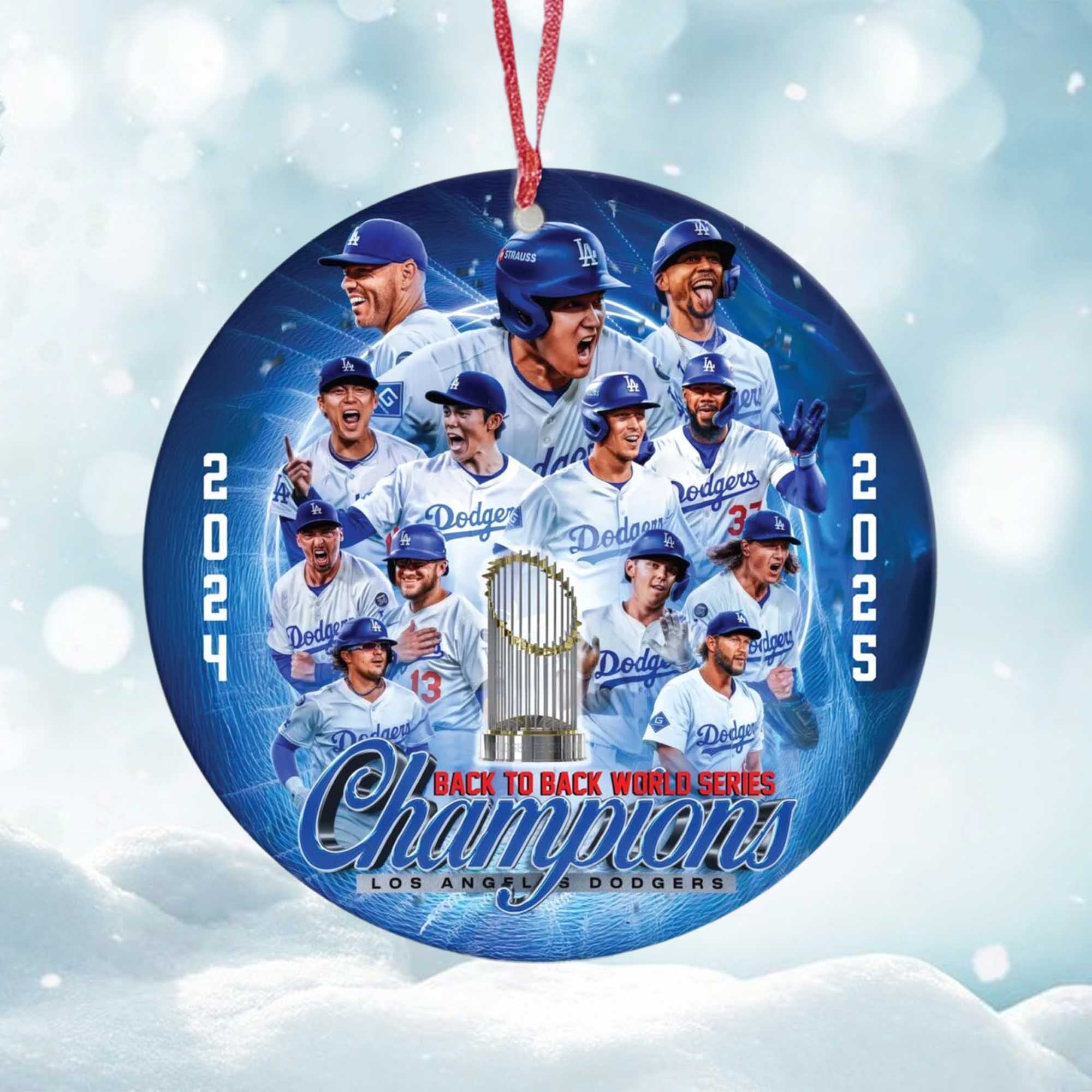 Dodgers Back To Back World Series Champions 2025 Christmas Ornaments Dodgers Back To Back World Series Champions 2025 Christmas Ornaments