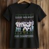 Dodgers Good Holiday For Champions 2025 Christmas Shirt 5 Dodgers Good Holiday For Champions 2025 Christmas Shirt