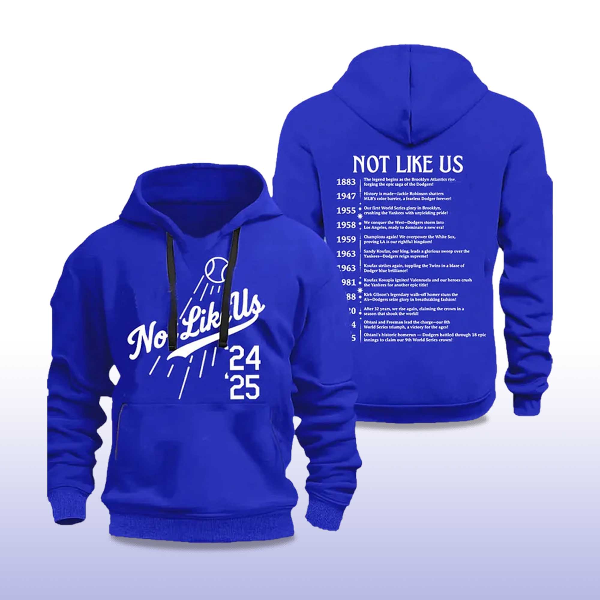 Dodgers Not Like Us 2024 2025 Hoodie 2 Dodgers Not Like Us Hoodie