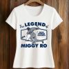 Dodgers The Legend of Miggy Ro 2025 World Champs Shirt 5 Dodgers The Legend of Miggy Ro 2025 World Champs Shirt