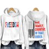 Freedom God, Family, Country In That Order Hoodie