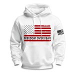 Freedom Over Fear America Hoodie