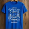 I Was A Colts Fan Before It Were Cool Shirt