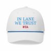 In Lane We Trust BTA Hat 4 In Lane We Trust BTA Hat