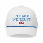 In Lane We Trust BTA Hat