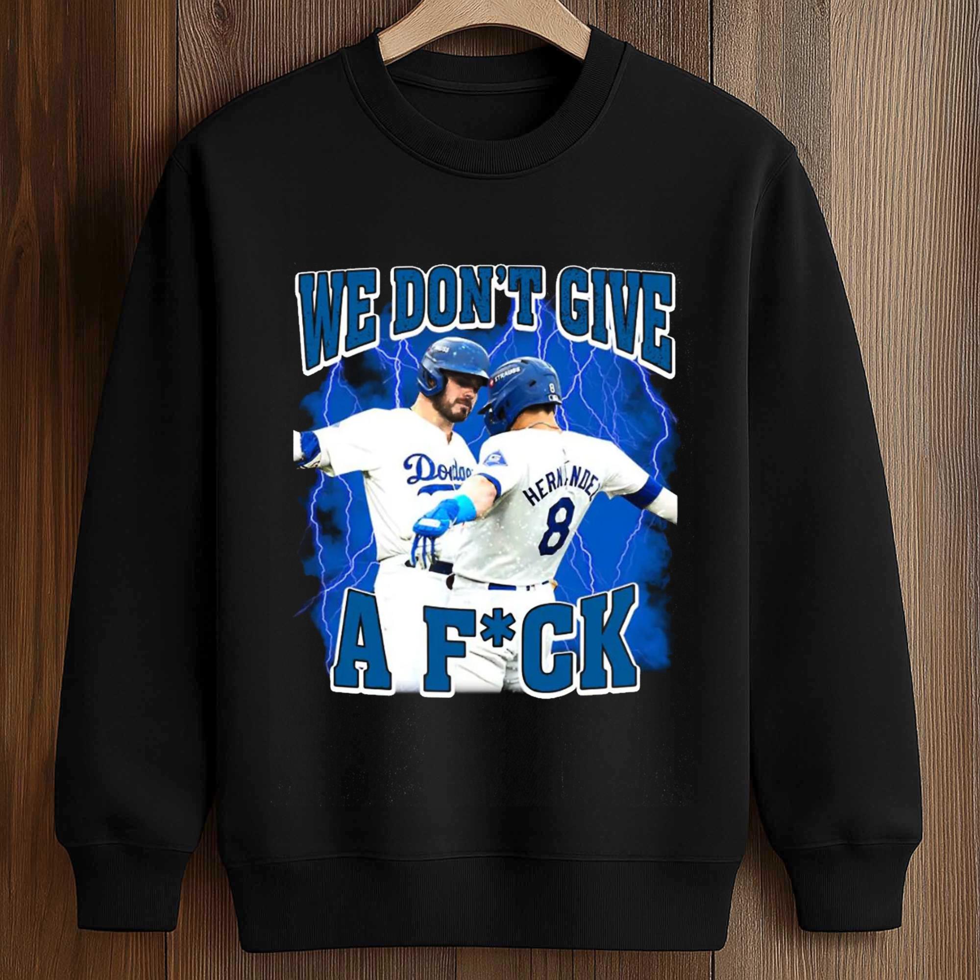 Kiké Hernandez & Gavin Lux We Don't Give A Fuck Shirt 3 Kiké Hernandez & Gavin Lux We Don't Give A Fuck Shirt