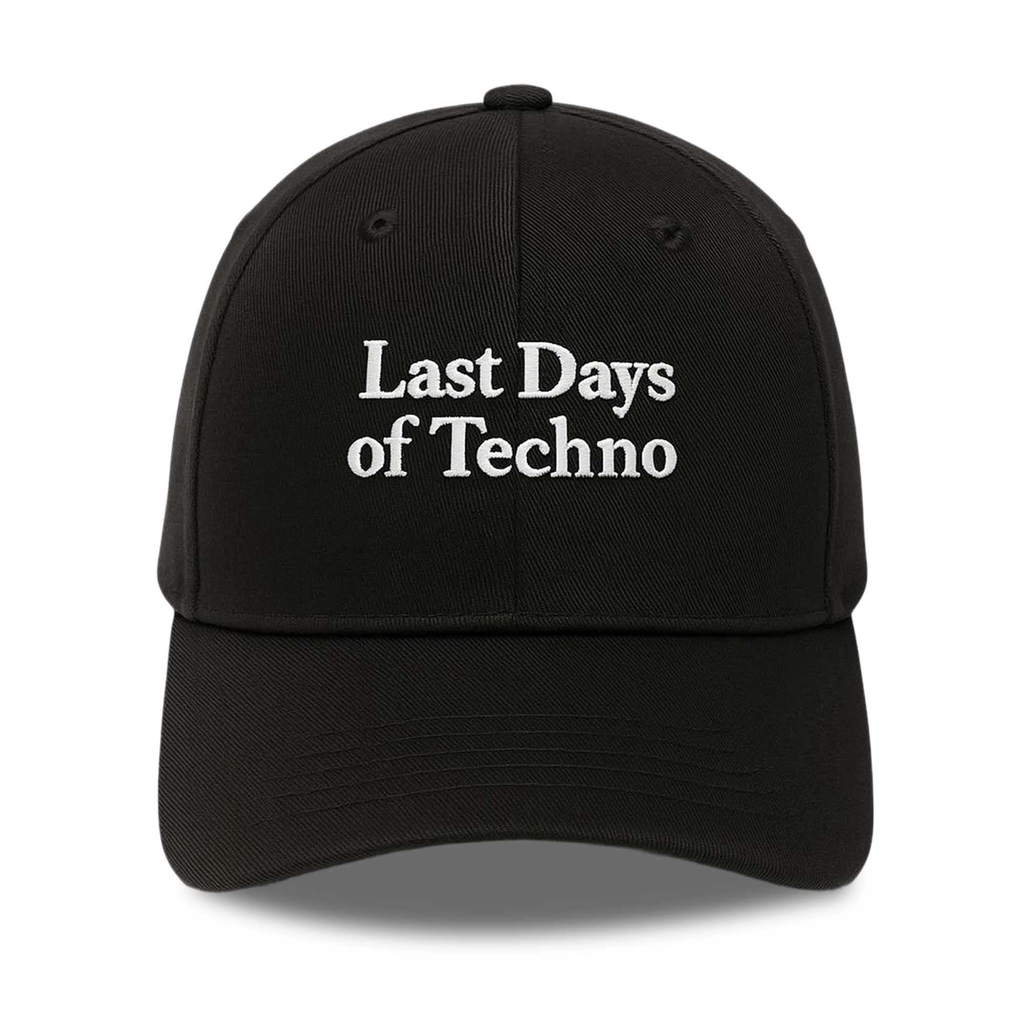 Last Day Of Techno Hat Last Day Of Techno Hat