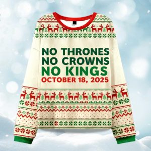 No thrones No crowns No kings October 18, 2025 Ugly Christmas Sweater