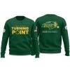 North Dakota State University This Is Our Turning Point USA 2025 Sweatshirt