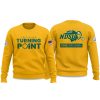 North Dakota State University This Is Our Turning Point USA 2025 Sweatshirt