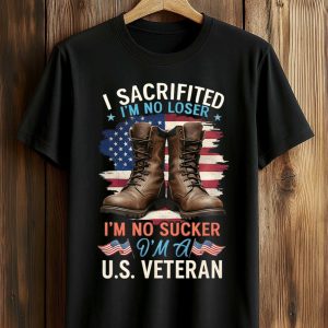 I Sacrifited I'm No Loser I'm No Sucker O'Ma U.S. Veteran Shirt