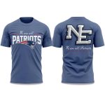 Patriots Rivalries We Are All Patriots 2025 T-Shirt