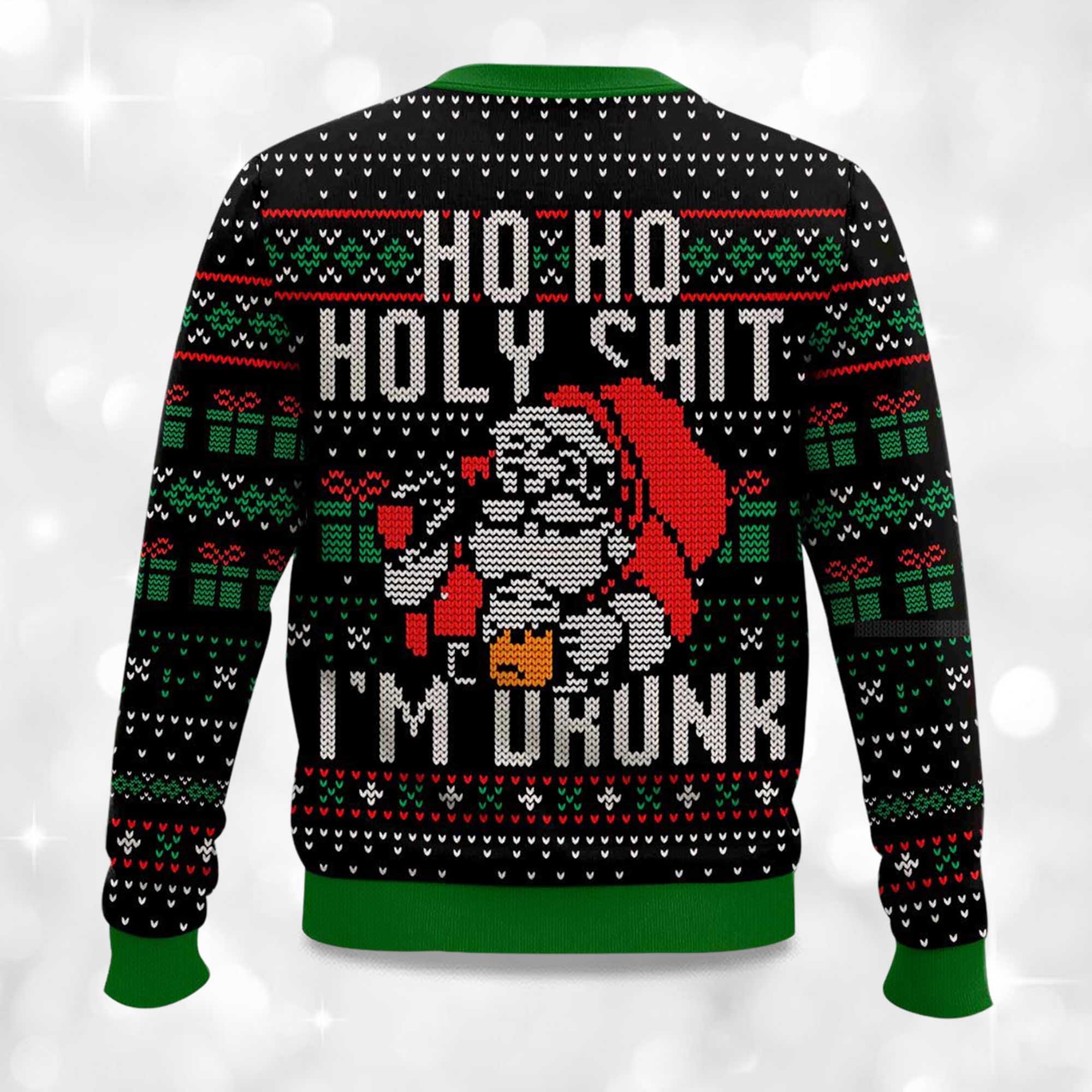 Santa Claus Ho Ho Holy Shit I’m Drunk Ugly Christmas Sweater 2 Santa Claus Ho Ho Holy Shit I’m Drunk Ugly Christmas Sweater