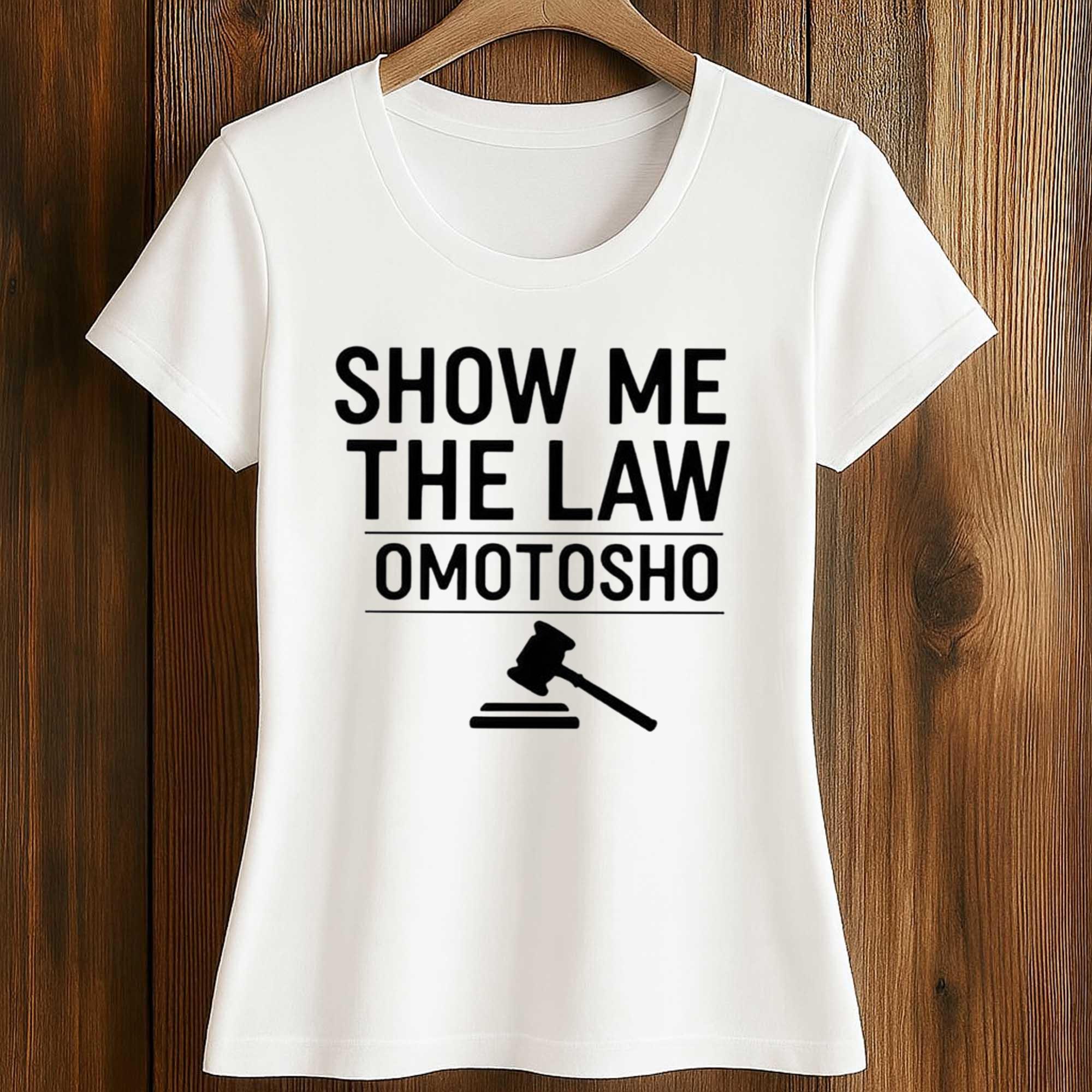 Show Me The Law Omotosho Shirt 2 Show Me The Law Omotosho Shirt