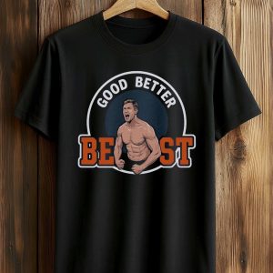 Bears Coach Ben Johnson Good Better Best Shirt